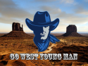 Go West Young Man