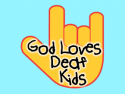 God Loves Deaf Kids