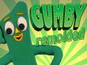 Gumby REMOLDED