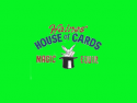 Haines House of Cards
