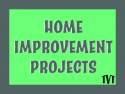 Home Improvement Projects