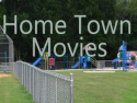 Home Town Movies