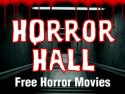 Horror Hall - Free Movies