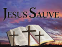 Jesus Sauve