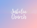 Jubilee Church