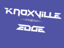 Knoxville Edge