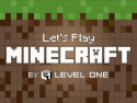 Let's Play Minecraft