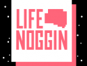Life Noggin