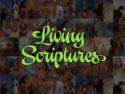 Living Scriptures Living Scriptures