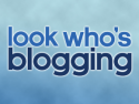 Look Who's Blogging