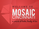 Mosaic Cincinnati TV