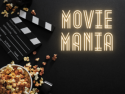 Movie Mania