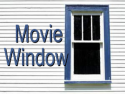 Movie Window
