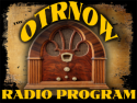 OTRNow -Old Time Radio Program