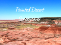 Painted Desert Screensaver