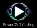 PowerDVD Casting