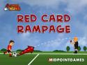 Red Card Rampage