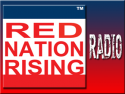 Red Nation Rising RADIO