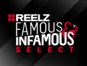 REELZ Famous & Infamous Select on Roku