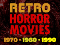 Retro Horror Movies