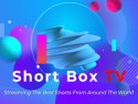 Short Box TV
