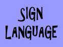 Sign Language
