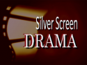 Silver Screen Drama