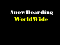 Snow Boarding WorldWide