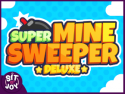 Super Minesweeper Deluxe
