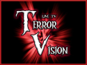TerrorVision Horror