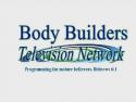 The Body Builders TV Network