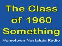 The Class of 1960-Something