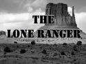 The Lone Ranger