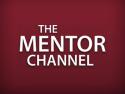 The Mentor Channel