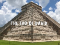 The Tao of David