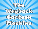 The Wayback Cartoon Machine