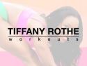 Tiffany Rothe Workouts