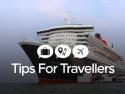Tips For Travellers