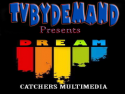 TVByDemand - Dream Catchers