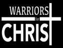 Warriors for Christ