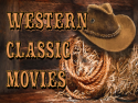 Western Classic Movies