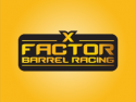 X Factor Barrel Racing