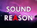 Sound Reason