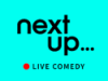 NextUp - Watch Stand-Up Comedy