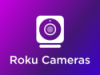 Roku Cameras