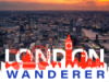 The London Wanderer