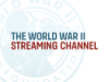 WWII Streaming Channel