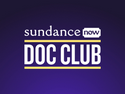 SundanceNow Doc Club