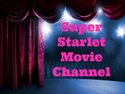 Super Starlet Movie Channel