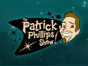 The Patrick Phillips Show